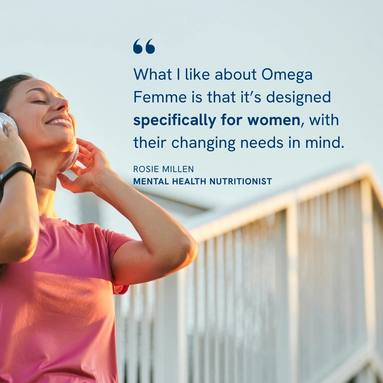 Woman in pink top with headphones, with graphic with review from Rosie Millen Mental Health Nutritionist of Efamol Omega Femme