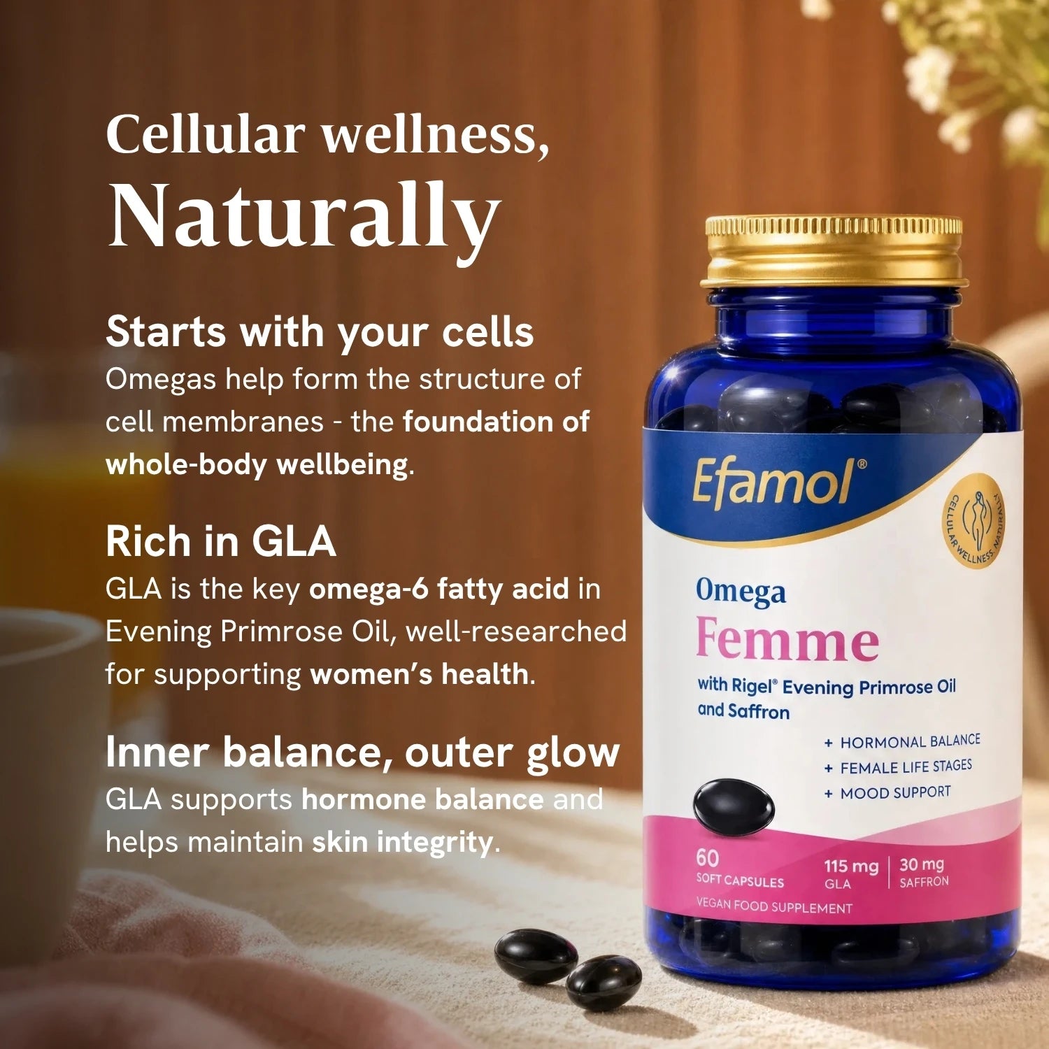 Image of Efamol Omega Femme on table with 2 capsules besides, graphic says Cellular wellness, Naturally.